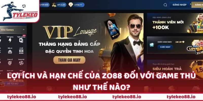 Lợi ích và hạn chế của ZO88 đối với game thủ như thế nào?